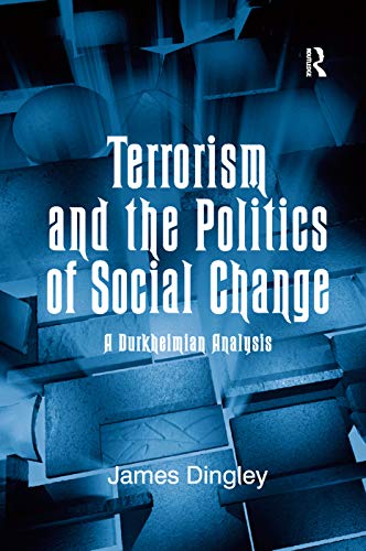 Beispielbild fr Terrorism and the Politics of Social Change zum Verkauf von Blackwell's