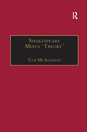 Imagen de archivo de Shakespeare Minus 'Theory' a la venta por THE SAINT BOOKSTORE
