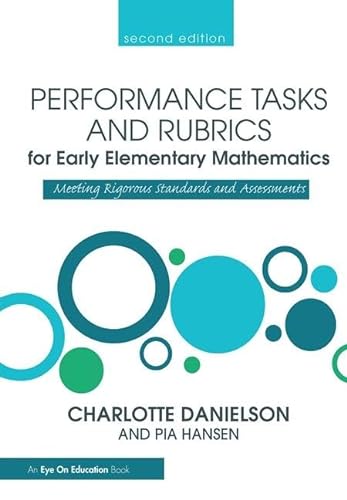 Stock image for Performance Tasks and Rubrics for Early Elementary Mathematics for sale by Blackwell's