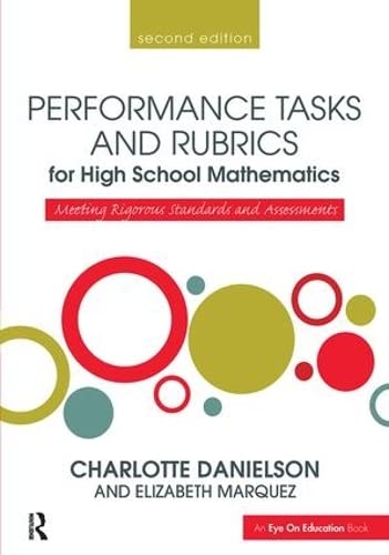 Beispielbild fr Performance Tasks and Rubrics for High School Mathematics zum Verkauf von Blackwell's