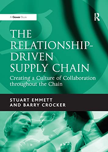 Stock image for The Relationship-Driven Supply Chain for sale by Blackwell's