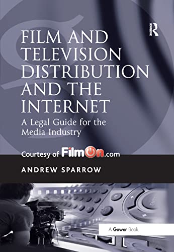 Stock image for Film and Television Distribution and the Internet for sale by Blackwell's
