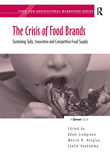 Beispielbild fr The Crisis of Food Brands zum Verkauf von Blackwell's