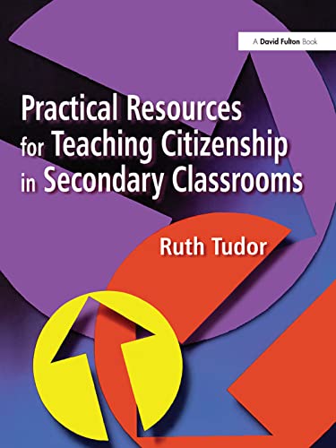 9781138381506: Practical Resources for Teaching Citizenship in Secondary Classrooms