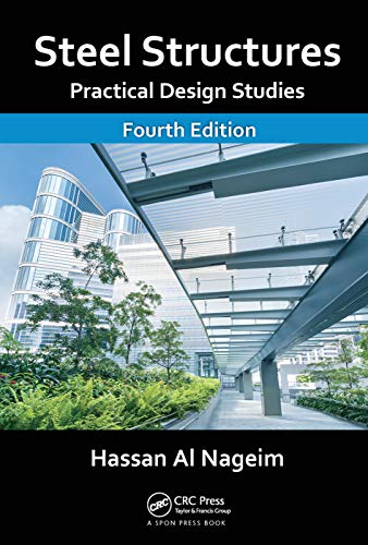 Stock image for Steel Structures: Practical Design Studies, Fourth Edition for sale by THE SAINT BOOKSTORE