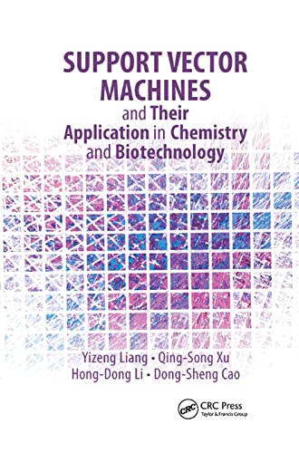 Imagen de archivo de Support Vector Machines and Their Application in Chemistry and Biotechnology a la venta por Blackwell's