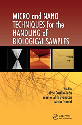 Beispielbild fr Micro and Nano Techniques for the Handling of Biological Samples zum Verkauf von Biblios