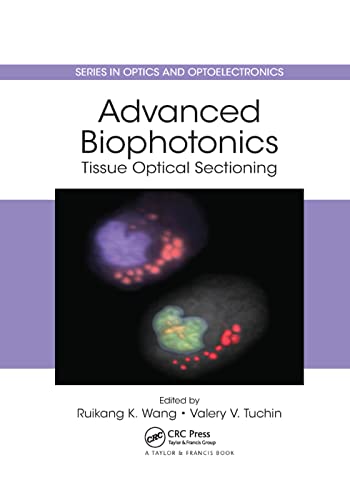 9781138382183: Advanced Biophotonics: Tissue Optical Sectioning
