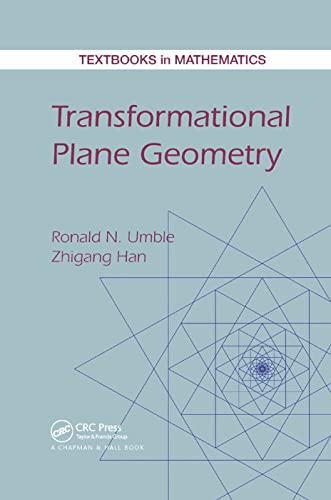 9781138382237: Transformational Plane Geometry (Textbooks in Mathematics)