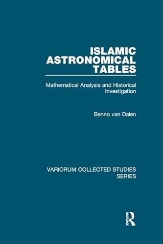 Beispielbild fr Islamic Astronomical Tables zum Verkauf von Blackwell's