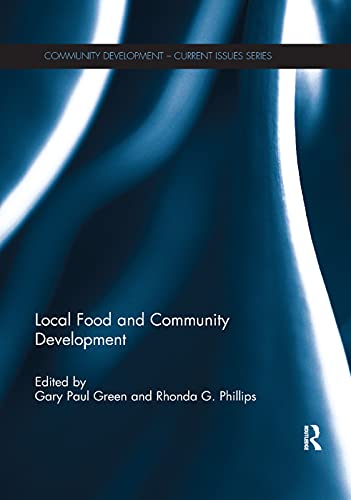 Beispielbild fr Local Food and Community Development zum Verkauf von Blackwell's