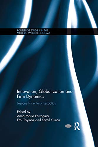 Stock image for Innovation, Globalization and Firm Dynamics for sale by Blackwell's