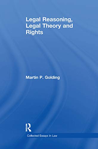 Imagen de archivo de Legal Reasoning, Legal Theory and Rights a la venta por Blackwell's