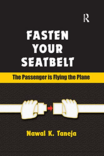 Imagen de archivo de Fasten Your Seatbelt: The Passenger is Flying the Plane a la venta por Blackwell's