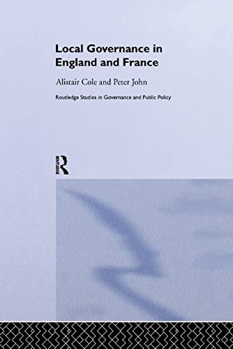 Beispielbild fr Local Governance in England and France zum Verkauf von Blackwell's