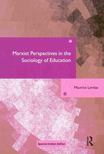 Stock image for Marxist Perspectives in the Sociology of Education for sale by Kanic Books