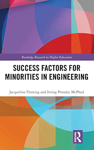 Stock image for Success Factors for Minorities in Engineering (Routledge Research in Higher Education) for sale by GF Books, Inc.