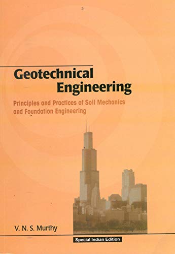 9781138385986: Geotechnical Engineering: Principles And Practices Of Soil Mechanics And Foundation Engineering
