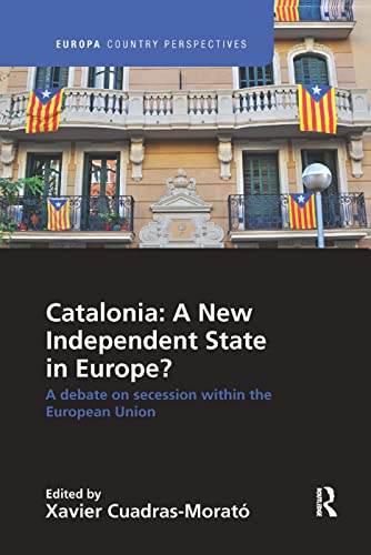 Beispielbild fr Catalonia: A New Independent State in Europe? zum Verkauf von Blackwell's