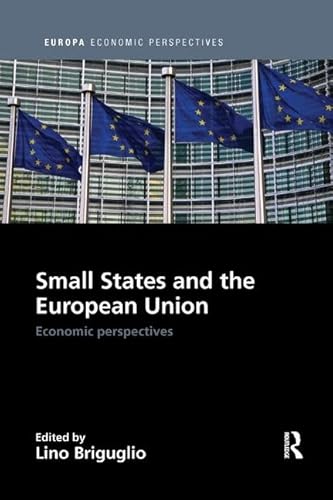 Beispielbild fr Small States and the European Union zum Verkauf von Blackwell's