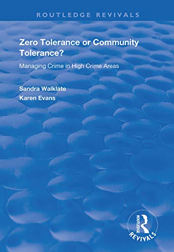 Beispielbild fr Zero Tolerance or Community Tolerance? zum Verkauf von Blackwell's