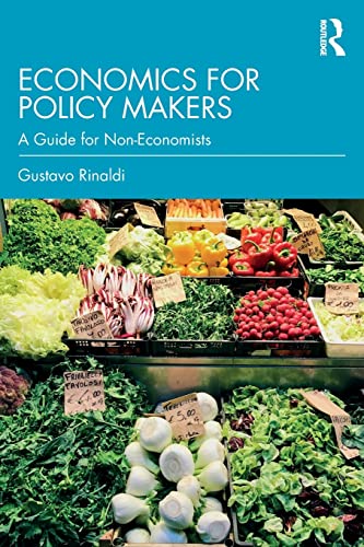 Stock image for Economics for Policy Makers: A Guide for Non-Economists for sale by Chiron Media