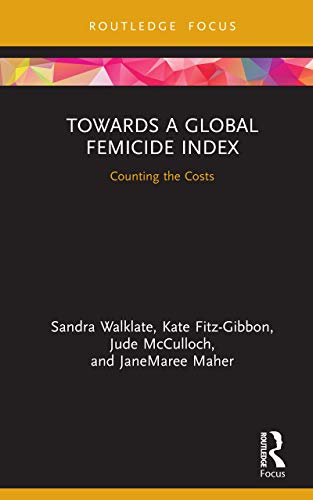 Beispielbild fr Towards a Global Femicide Index zum Verkauf von Blackwell's