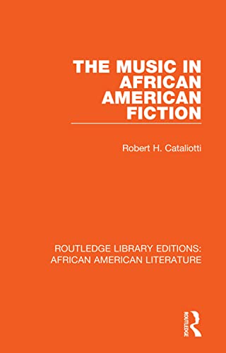 Beispielbild fr The Music in African American Fiction zum Verkauf von Blackwell's
