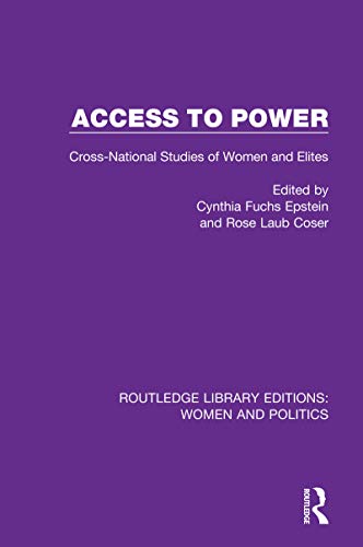 Imagen de archivo de Access to Power: Cross-National Studies of Women and Elites a la venta por Blackwell's