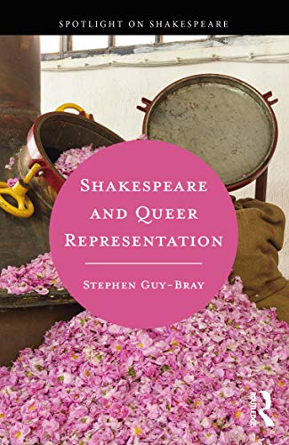 Stock image for Shakespeare and Queer Representation (Spotlight on Shakespeare) for sale by Chiron Media