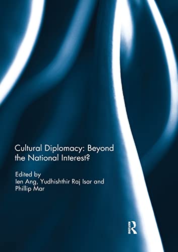 Beispielbild fr Cultural Diplomacy: Beyond the National Interest? zum Verkauf von Blackwell's