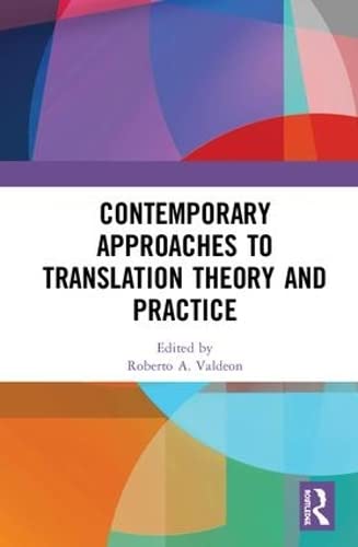 Imagen de archivo de Contemporary Approaches to Translation Theory and Practice a la venta por Chiron Media