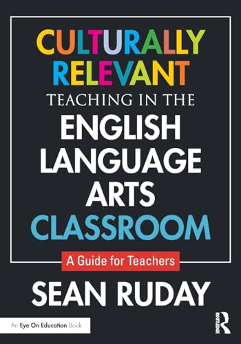 Beispielbild fr Culturally Relevant Teaching in the English Language Arts Classroom zum Verkauf von Blackwell's