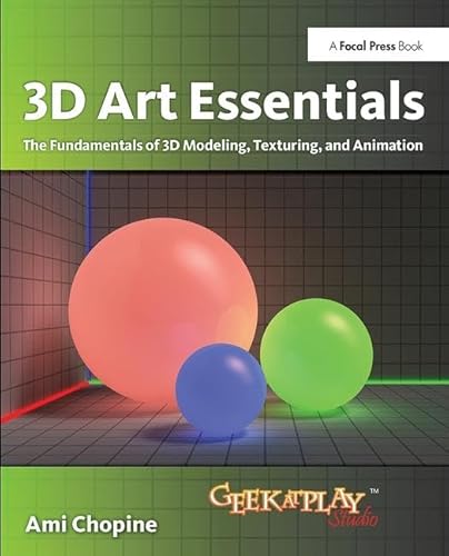 Immagine dell'editore per 3D Art Essentials: The Fundamentals of 3D Modeling, Texturing, and Animation venduto da Majestic Books