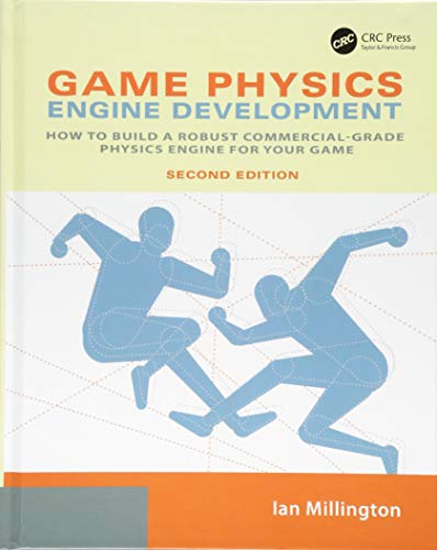 Stock image for Game Physics Engine Development: How to Build a Robust Commercial-Grade Physics Engine for your Game for sale by Chiron Media