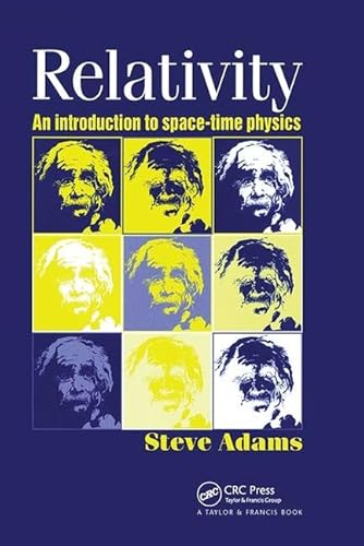 9781138404236: Relativity: An Introduction to Spacetime Physics