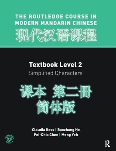 9781138405776: Routledge Course In Modern Mandarin Chinese Level 2 (Simplified)