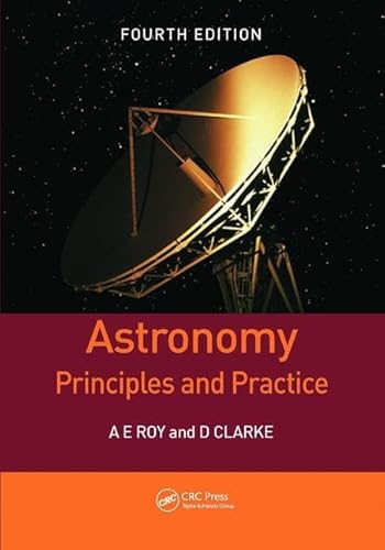 9781138406223: Astronomy: Principles and Practice, Fourth Edition (PBK)