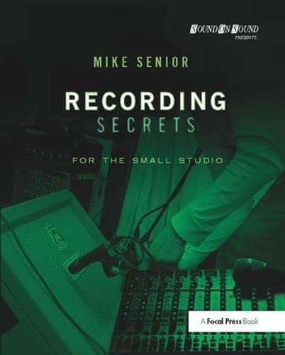 9781138406452: Recording Secrets for the Small Studio