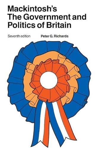 Stock image for Mackintosh's The Government and Politics of Britain for sale by Chiron Media