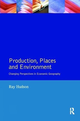 Imagen de archivo de Production, Places and Environment a la venta por Chiron Media