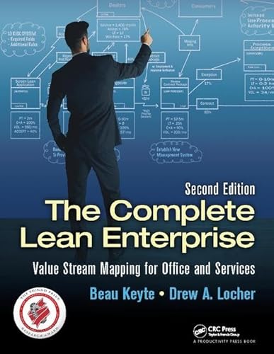 9781138409408: The Complete Lean Enterprise: Value Stream Mapping for Office and Services, Second Edition