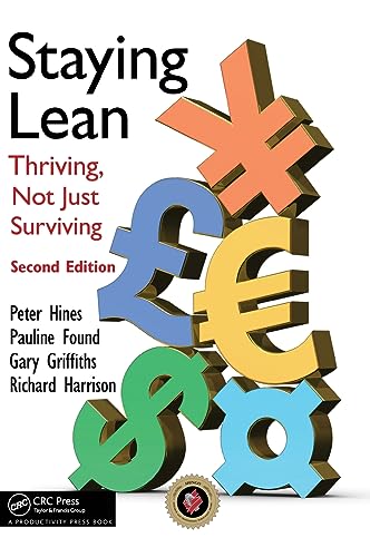 Stock image for Staying Lean: Thriving, Not Just Surviving, Second Edition for sale by Ria Christie Collections