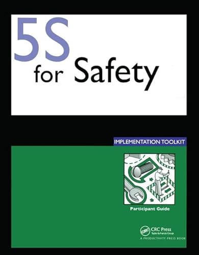 Beispielbild fr 5S for Safety Implementation: Participants Guide zum Verkauf von Chiron Media