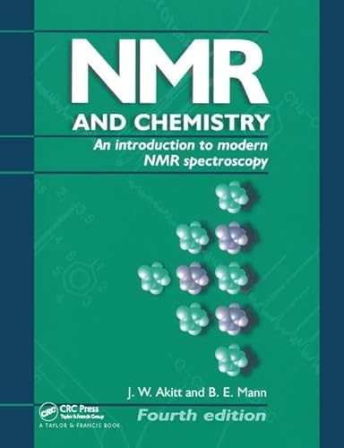 Stock image for NMR and Chemistry: An introduction to modern NMR spectroscopy, Fourth Edition for sale by Chiron Media