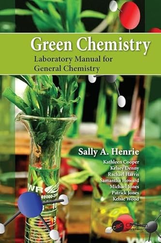 9781138410244: Green Chemistry Laboratory Manual for General Chemistry