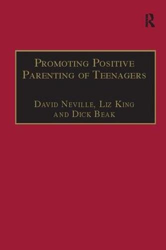 Beispielbild fr Promoting Positive Parenting of Teenagers zum Verkauf von Blackwell's