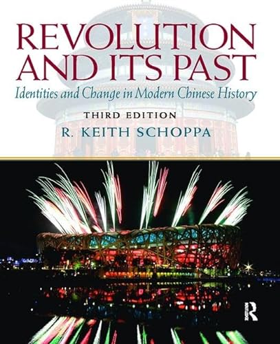 9781138410435: Revolution and Its Past: Identities and Change in Modern Chinese History