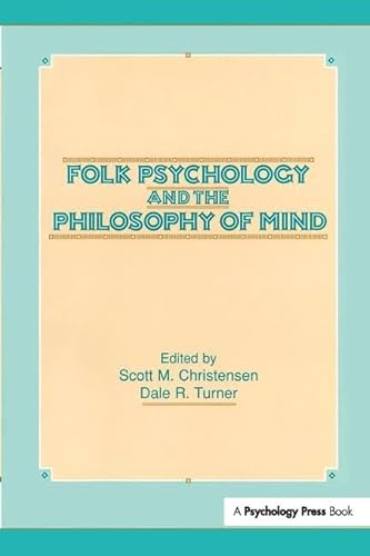 9781138411678: Folk Psychology and the Philosophy of Mind
