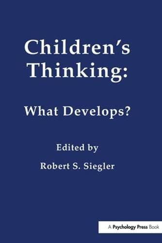 Imagen de archivo de Children's Thinking: What Develops? a la venta por Chiron Media